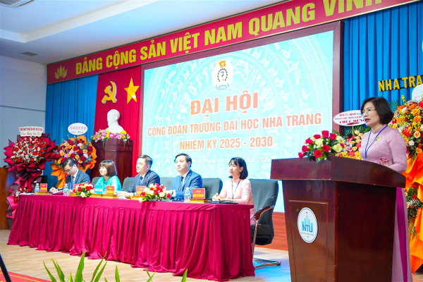 Đại hội Công đoàn Trường ĐH Nha Trang lần thứ XXII, nhiệm kỳ 2025 – 2030
